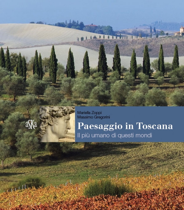 Paesaggio in Toscana. Il più umano di questi mondi